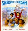 Shelia P Moses: Sharing the Dream, Buch