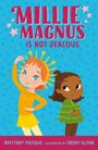 „Millie Magnus Is Not Jealous“ steht in großen Buchstaben. Zwei lächelnde Kinder: eins in Gelb, eins in Grün, auf blauem Hintergrund.