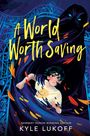 Kyle Lukoff: A World Worth Saving, Buch