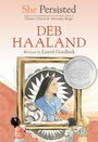 Laurel Goodluck: She Persisted: Deb Haaland, Buch