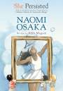 Kekla Magoon: She Persisted: Naomi Osaka, Buch