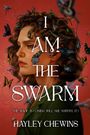 Hayley Chewins: I Am the Swarm, Buch
