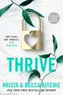 Krista Ritchie: Thrive, Buch