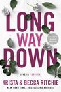 Krista Ritchie: Long Way Down, Buch
