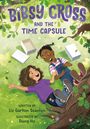 Liz Garton Scanlon: Bibsy Cross and the Time Capsule, Buch