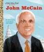 Gram Adams: John McCain: A Little Golden Book Biography, Buch