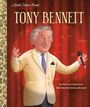 Deborah Hopkinson: Tony Bennett: A Little Golden Book Biography, Buch