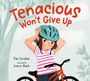 Pam Vaughan: Tenacious Won't Give Up, Buch