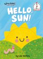 Lala Watkins: Hello, Sun!, Buch