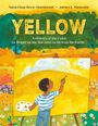Text: "Yellow: A History of the Color as Bright as the Sun and as Rich as the Earth." Ein Kind malt gelb auf einer Leinwand.