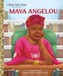Anne Wynter: Maya Angelou: A Little Golden Book Biography, Buch