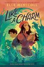 Elle McNicoll: Like a Charm, Buch