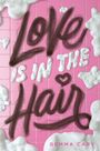 Gemma Cary: Love Is in the Hair, Buch