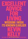 Kevin Kelly: Excellent Advice for Living, Buch