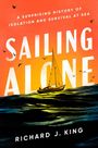 Richard J King: Sailing Alone, Buch