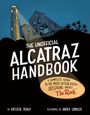 Kristen Tracy: The Unofficial Alcatraz Handbook, Buch