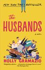 Holly Gramazio: The Husbands: A Read with Jenna Pick, Buch