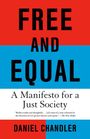 Daniel Chandler: Free and Equal, Buch