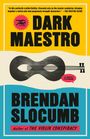 Brendan Slocumb: The Dark Maestro, Buch