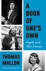 Thomas Mallon: A Book of One's Own, Buch