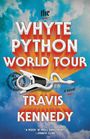 „The Whyte Python World Tour, Travis Kennedy, a novel.“ Illustration: Wolkenhimmel, Sonne, Schlange als Gitarre.