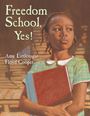 Amy Littlesugar: Freedom School, Yes!, Buch