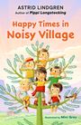 Astrid Lindgren: Happy Times in Noisy Village, Buch