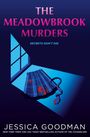 Jessica Goodman: The Meadowbrook Murders, Buch