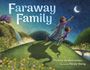 „Faraway Family“, Padma Venkatraman, illustriert von Nicole Wong. Illustration: Frau und Kind greifen nach dem Mond.