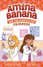 Shifa Saltagi Safadi: Amina Banana and the Formula for Fairness, Buch