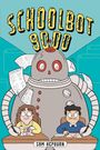 Sam Hepburn: Schoolbot 9000: A Graphic Novel, Buch