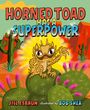 Jill Esbaum: Horned Toad Has a Superpower, Buch