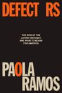 Paola Ramos: Defectors, Buch