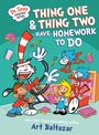 Art Baltazar: Dr. Seuss Graphic Novel: Thing One and Thing Two Have Homework to Do, Buch