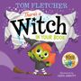 Tom Fletcher: There's a Witch in Your Book, Buch