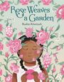 Rashin Kheiriyeh: Rose Weaves a Garden, Buch