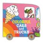 Richard Scarry: Richard Scarry's Colorful Cars and Trucks, Buch