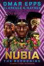 Omar Epps: Nubia: The Reckoning, Buch