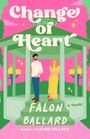 Falon Ballard: Change of Heart, Buch