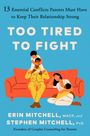 Erin Mitchell: Too Tired to Fight, Buch