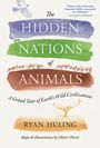 "The Hidden Nations of Animals" in lila, grün, braun. Vögel, Antilopen, und Walfluke dekorieren es.