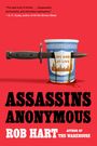 Rob Hart: Assassins Anonymous, Buch