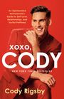 Cody Rigsby: Xoxo, Cody, Buch