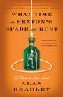 Alan Bradley: What Time the Sexton's Spade Doth Rust, Buch