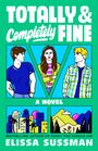 Elissa Sussman: Totally and Completely Fine, Buch