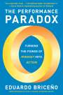 Eduardo Briceño: The Performance Paradox, Buch