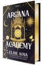 Elise Kova: Arcana Academy, Buch