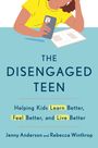 Jenny Anderson: The Disengaged Teen, Buch