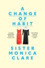 Sister Monica Clare: A Change of Habit, Buch