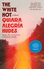 "The White Hot" und "Quiara Alegría Hudes" in roten Buchstaben, Zitat von der New York Times, Eisenbahnschienen durch bewaldete Landschaft.